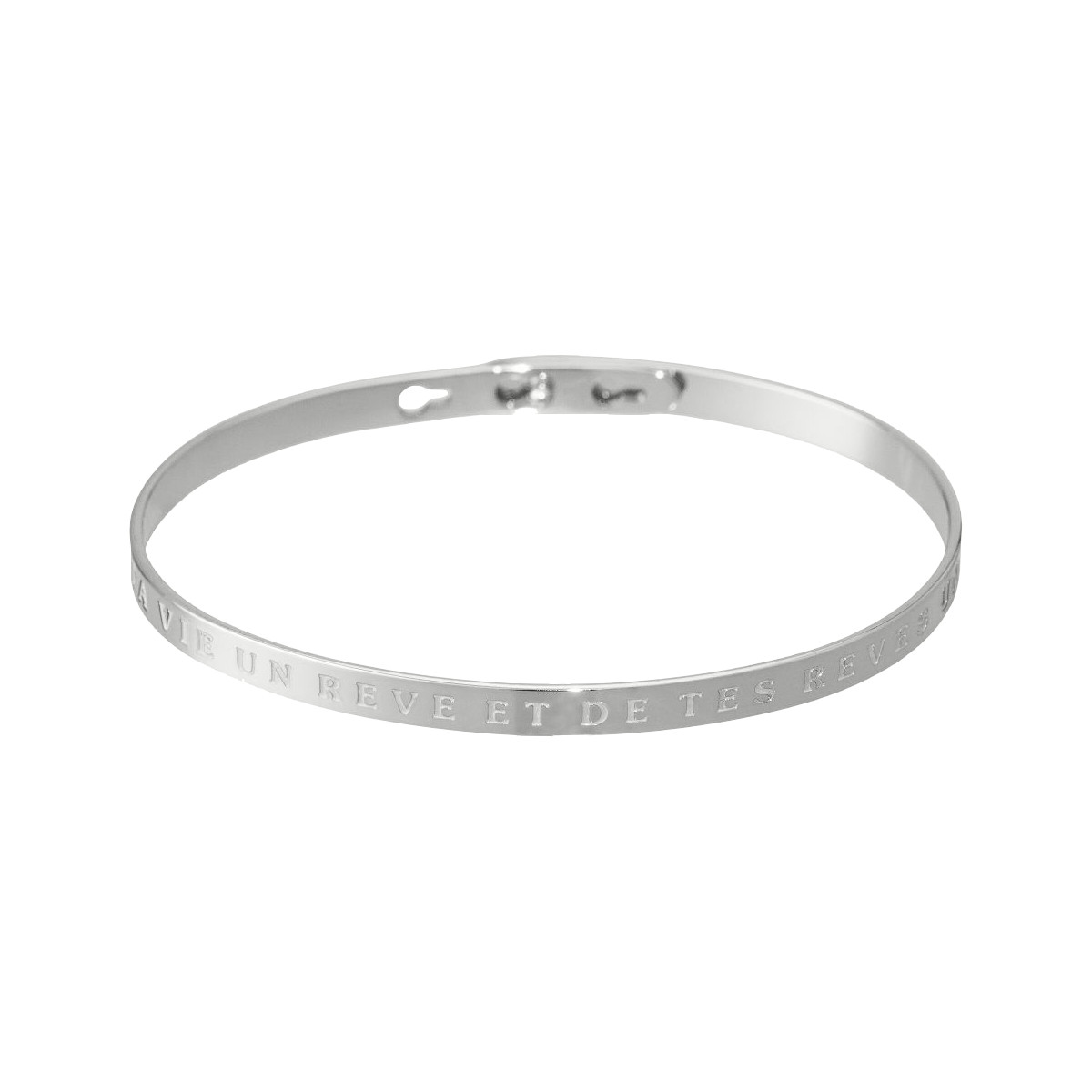 "FAIS DE TA VIE UN REVE ET DE TES REVES UNE REALITE" Jonc argenté bracelet à message