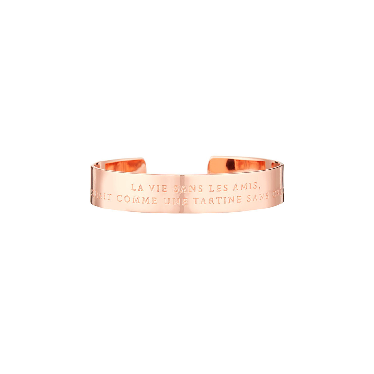 "LA VIE SANS LES AMIS, CE SERAIT COMME UNE TARTINE SANS CHOCOLAT" bracelet jonc rosé à message Bracelet à message "La Vie Sans Les Amis, Ce Serait Comme Une Tartine Sans Chocolat" Laiton rosé