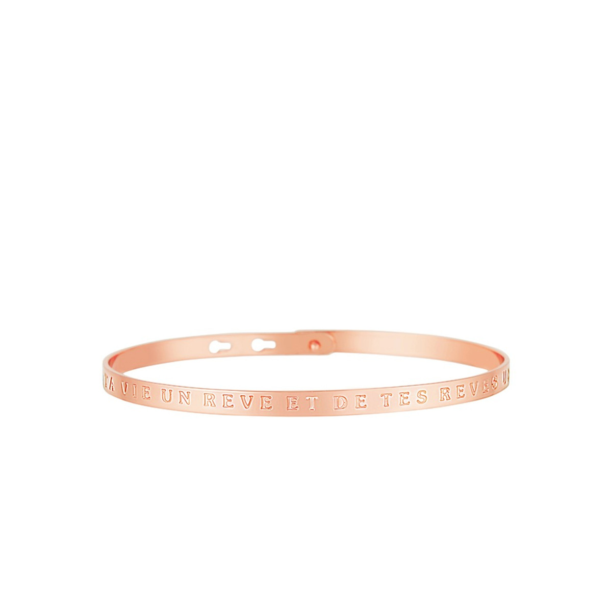 "FAIS DE TA VIE UN REVE ET DE TES REVES UNE REALITE" Jonc rosé bracelet à message